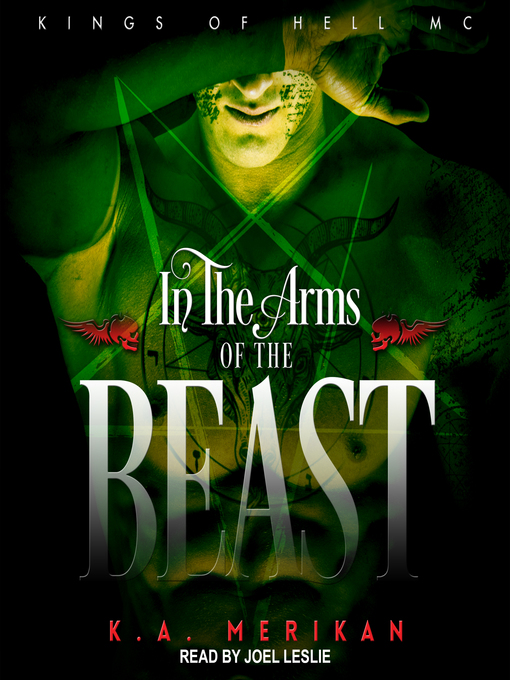 Title details for In the Arms of the Beast by K.A. Merikan - Available